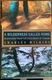 A Wilderness Called Home by Charles Wilkins HC2001 First Edition First Print